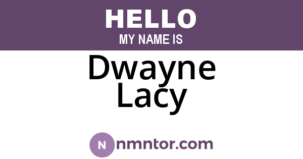Dwayne Lacy