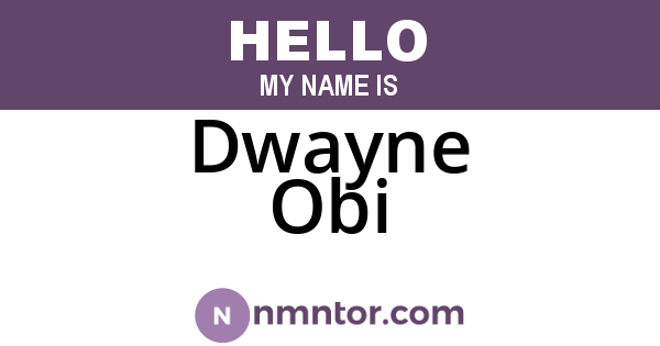 Dwayne Obi