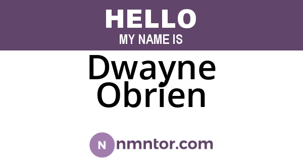 Dwayne Obrien