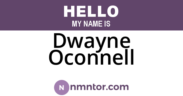 Dwayne Oconnell