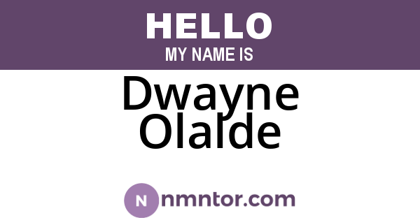 Dwayne Olalde