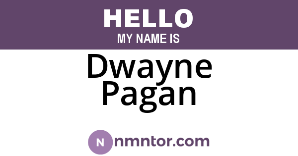Dwayne Pagan