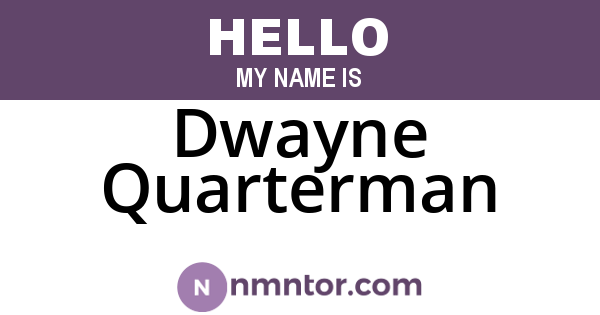 Dwayne Quarterman