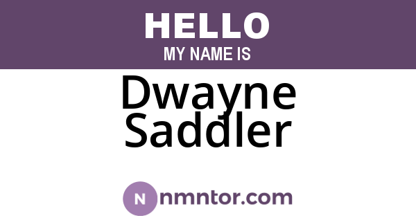 Dwayne Saddler
