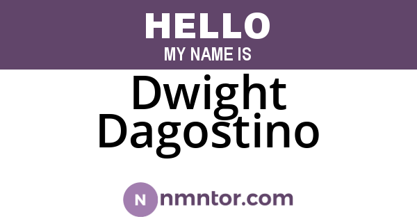 Dwight Dagostino