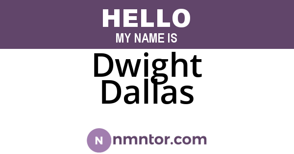 Dwight Dallas