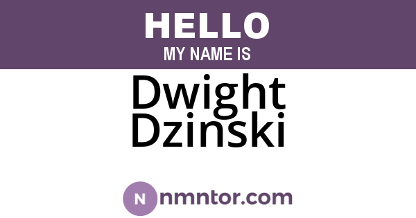 Dwight Dzinski