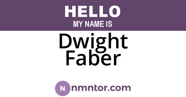 Dwight Faber