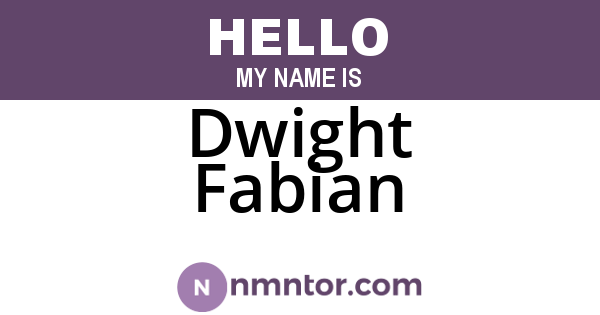 Dwight Fabian
