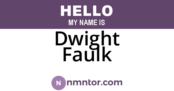 Dwight Faulk