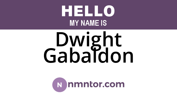 Dwight Gabaldon