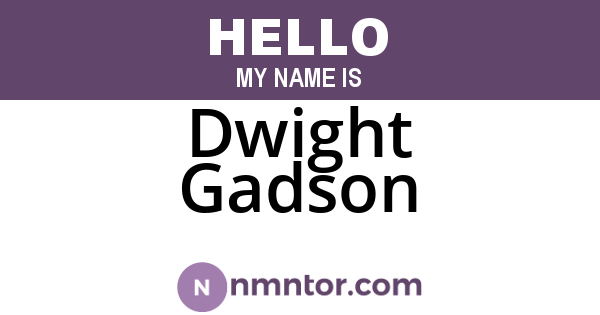 Dwight Gadson