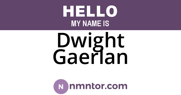 Dwight Gaerlan