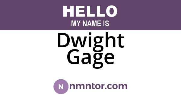 Dwight Gage