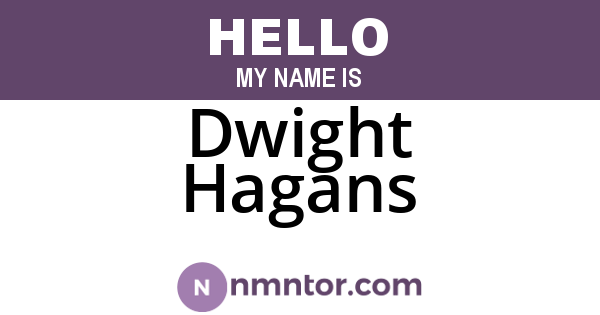Dwight Hagans