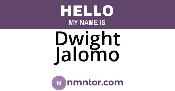 Dwight Jalomo