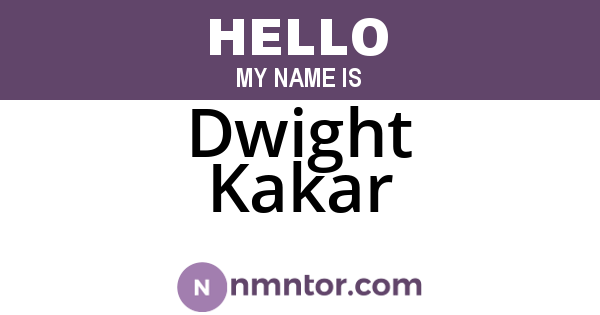 Dwight Kakar