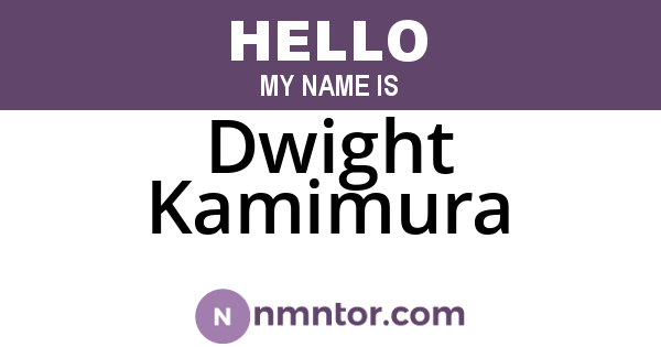 Dwight Kamimura