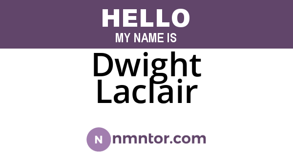 Dwight Laclair