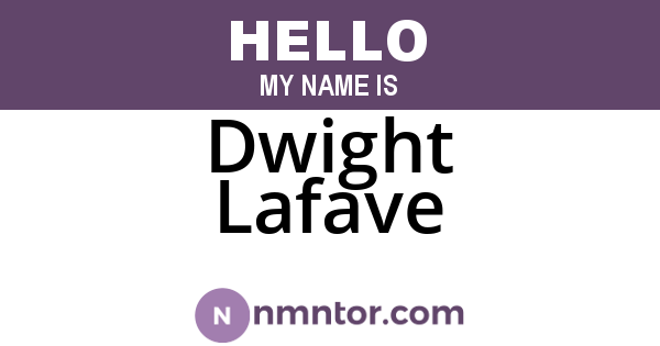 Dwight Lafave