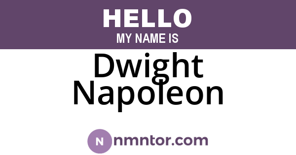 Dwight Napoleon
