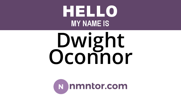 Dwight Oconnor
