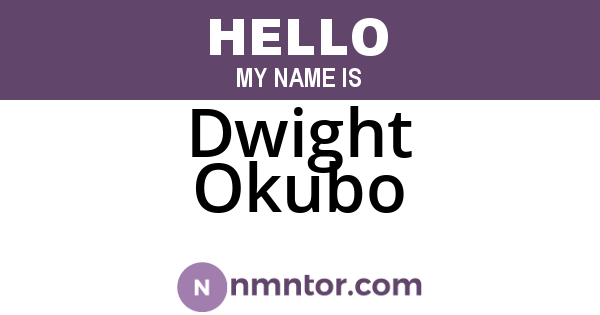 Dwight Okubo