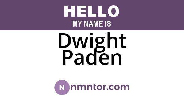 Dwight Paden
