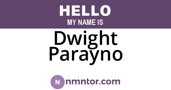 Dwight Parayno