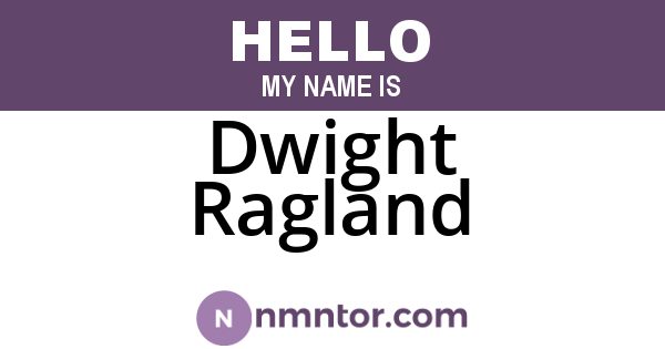 Dwight Ragland