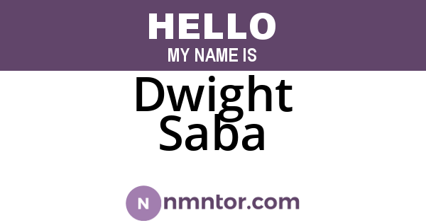 Dwight Saba