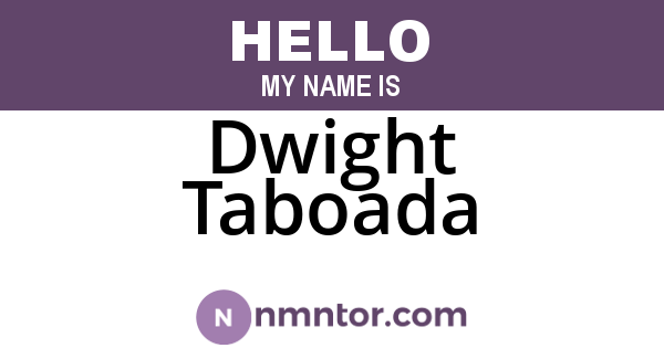 Dwight Taboada