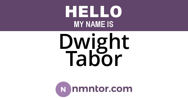 Dwight Tabor