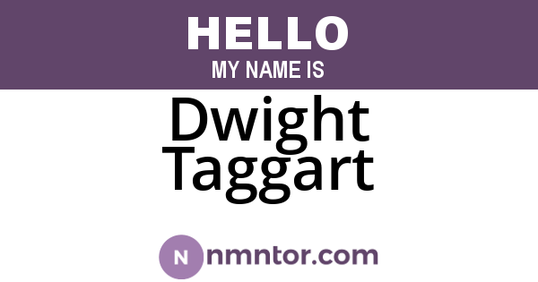 Dwight Taggart