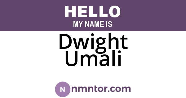 Dwight Umali