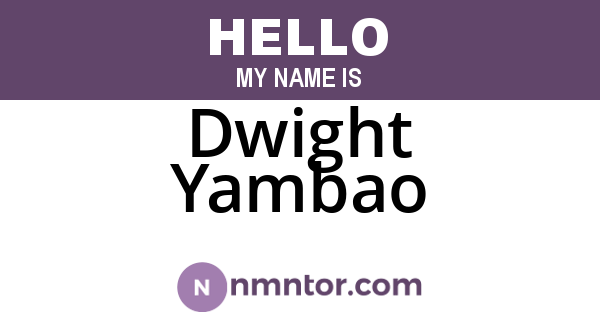 Dwight Yambao