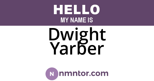 Dwight Yarber