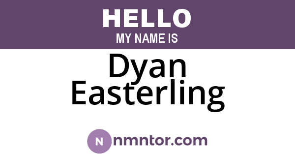 Dyan Easterling