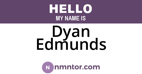 Dyan Edmunds