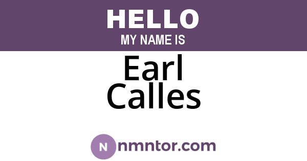 Earl Calles