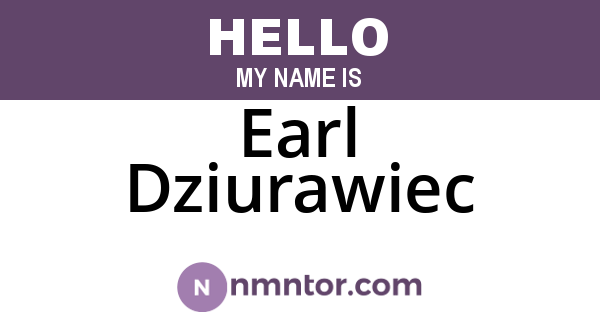Earl Dziurawiec
