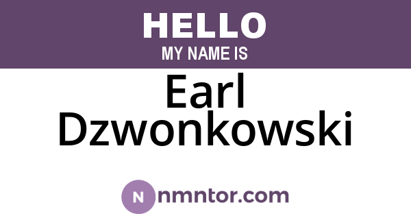 Earl Dzwonkowski
