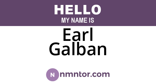 Earl Galban