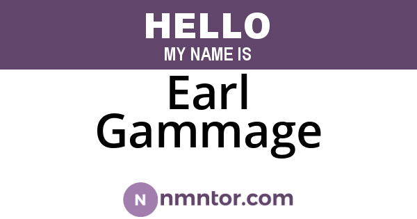 Earl Gammage