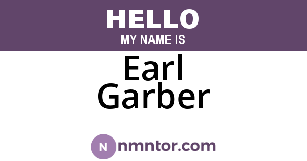 Earl Garber