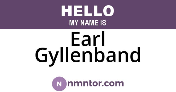 Earl Gyllenband