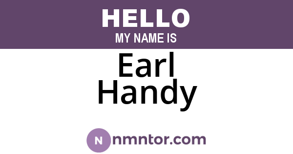 Earl Handy