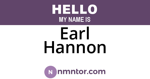 Earl Hannon