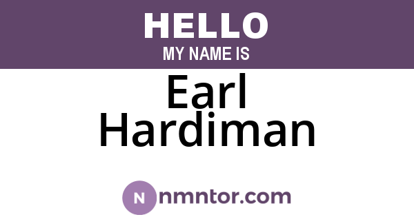 Earl Hardiman