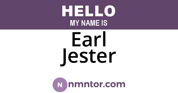 Earl Jester